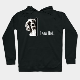 I saw that. Not Jesus Meme. Hoodie